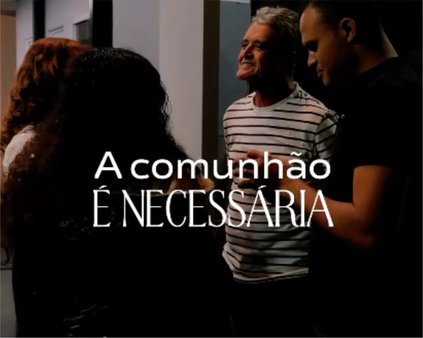 Comunhão e acolhimento no saguão